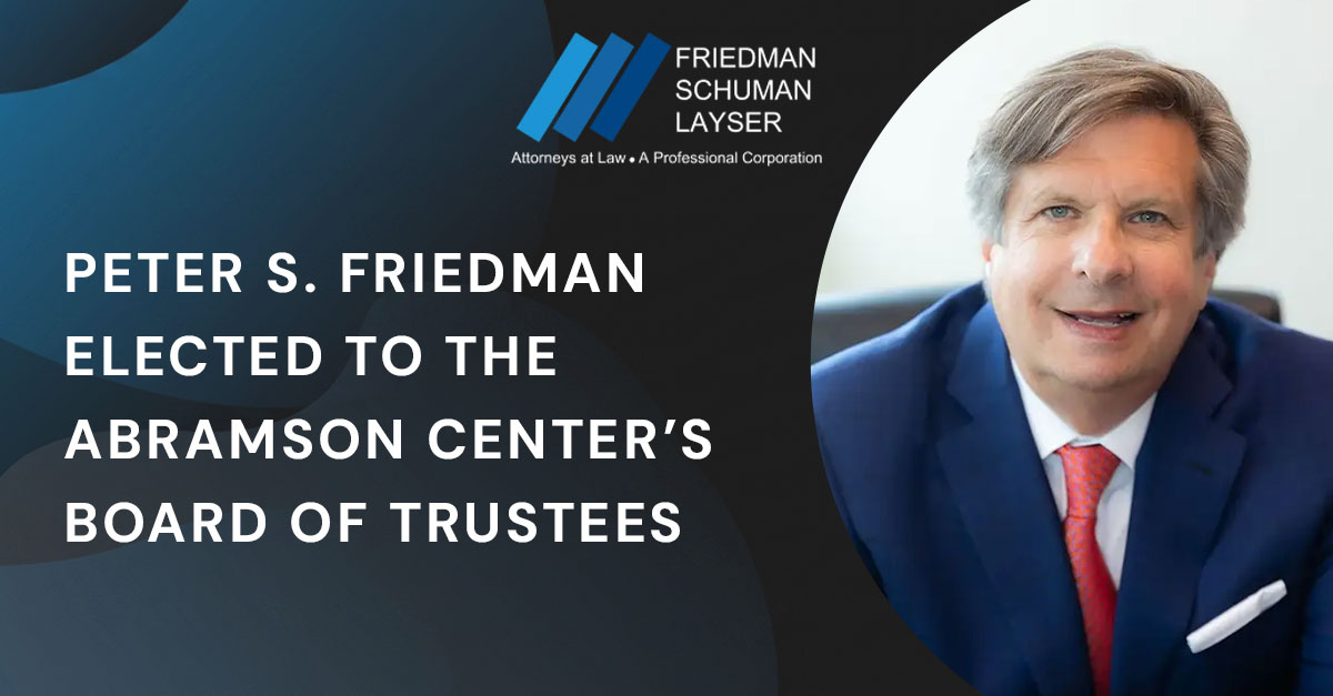 Peter S. Friedman elected to the Abramson Center’s Board of Trustees