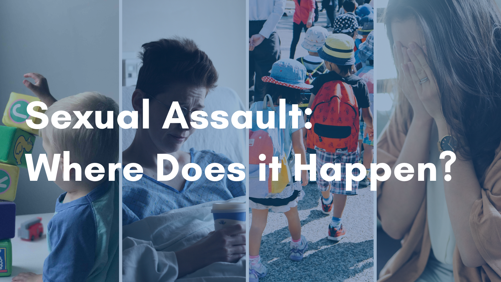 Sexual Assault Awareness Month | Where Does Sexual Assault Happen?